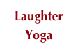Laughter Yoga